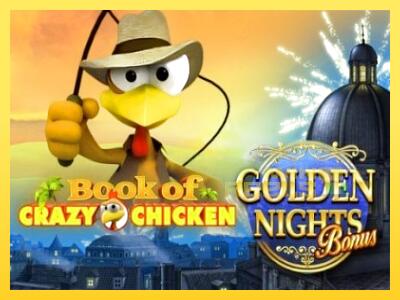 Speelautomaat Book of Crazy Chicken Golden Nights