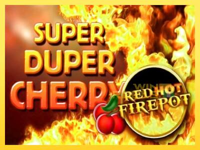 Speelautomaat Super Duper Cherry Red Hot Firepot