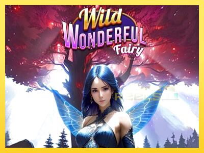 Speelautomaat Wild Wonderful Fairy