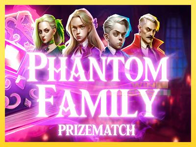 Speelautomaat Phantom Family PrizeMatch