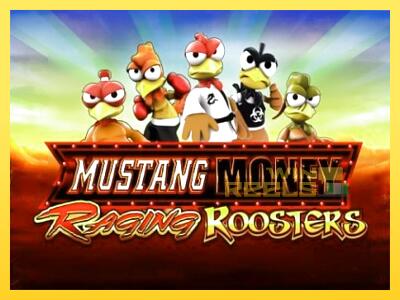 Speelautomaat Mustang Money Raging Roosters