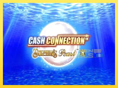 Speelautomaat Cash Connection Dolphins Pearl