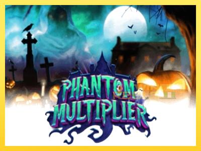 Speelautomaat Phantom Multiplier