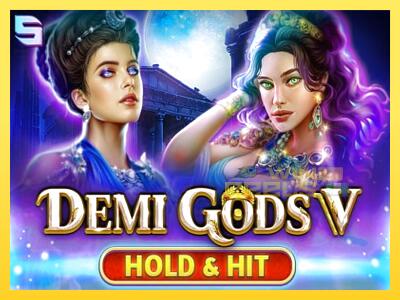 Speelautomaat Demi Gods V Hold & Hit