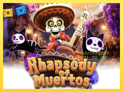 Speelautomaat Rhapsody of Muertos