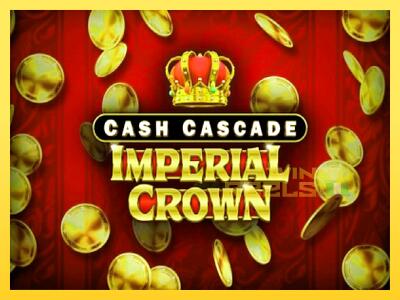 Speelautomaat Cash Cascade Imperial Crown