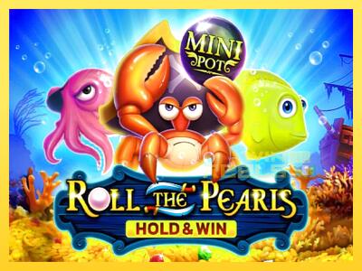 Speelautomaat Roll The Pearls Hold & Win