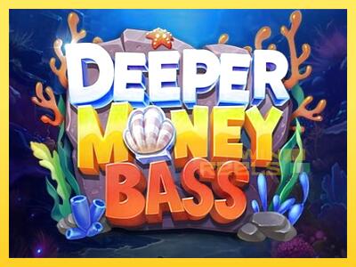 Speelautomaat Deeper Money Bass