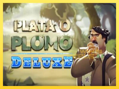 Speelautomaat Plata o Plomo Deluxe