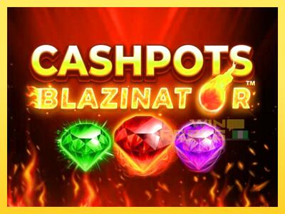 Speelautomaat Cashpots Blazinator