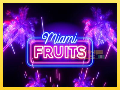 Speelautomaat Miami Fruits