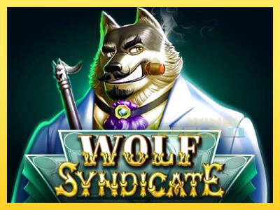 Speelautomaat Wolf Syndicate