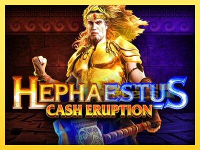 Speelautomaat Cash Eruption Hephaestus